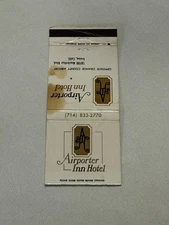 Airporter Inn Hotel Front Strike Irvine California Matchbook Cover 458