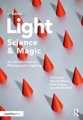 Light - Science & Magic | An Introduction to Photographic Lighting | Taschenbuch