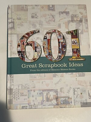 601 Great Scrapbook Ideas - Paperback By Memory Makers Crafts Home Activities
