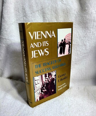 Vienna & Its Jews - Hardcover, by Berkley George E. - Good