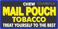 MAIL POUCH TOBACCO GENERAL STORE ROAD SIDE OLD SIGN REMAKE ALUMINUM SIZE OPTIONS