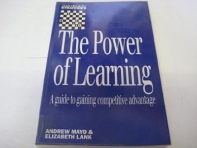 The Power of Learning: A Guide to Gaining Competitive Advantage (Developing Stra