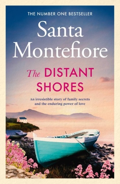The Distant Shores by Santa Montefiore (Hardback Book)