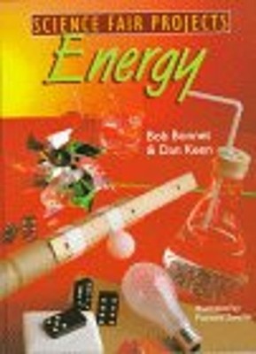 Science Fair Project in Energy Hardcover Robert L. Bonnet