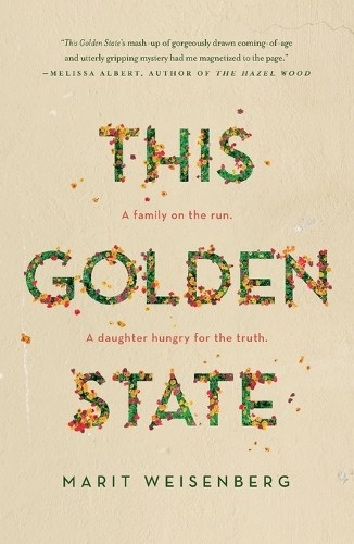 This Golden State by Weisenberg, Marit Paperback / softback Book The Fast FreeFREE US DELIVERY | ISBN: 1250786282 | Quality Books