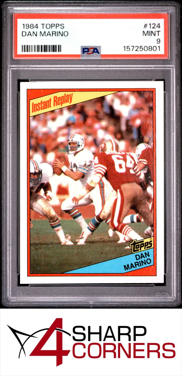 1984 TOPPS INSTANT REPLAY #124 DAN MARINO RC DOLPHINS HOF PSA 9