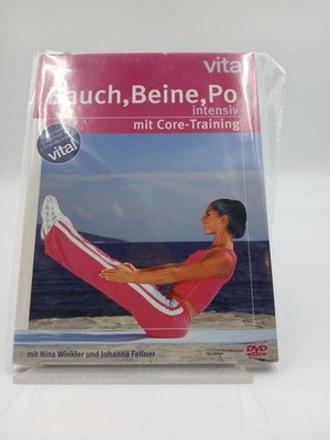 Vital - Bauch, Beine, Po - Intensiv mit Core-Training Johanna Fellner Nina Winkl