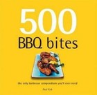 500 BBQ Bites by Paul Kirk (Hardback, 2008)