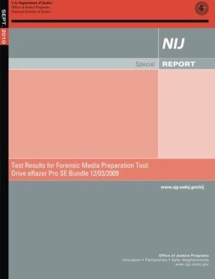 Test Results for Forensic Media Preparation Tool: Drive eRazer Pro SE Bundle-,