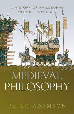 Peter Adamson Medieval Philosophy (Gebundene Ausgabe) History of Philosophy