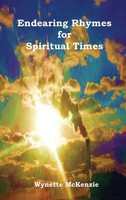Wynette A Mckenzie | Endearing Rhymes For Spiritual Times | Buch | Englisch