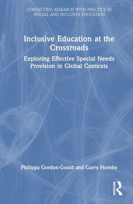 Inclusive Education at the Crossroads: Exploring Effective Special Needs Provisi