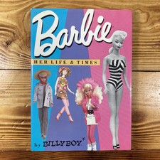 Vintage Barbie: Her Life and Times by Billy Boy FIRST EDITION Book HC w/ DJ 1987
