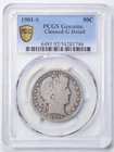 1901-S 50C Barber Liberty Head Half Dollar Good Detail Cleaned PCGS 54281746