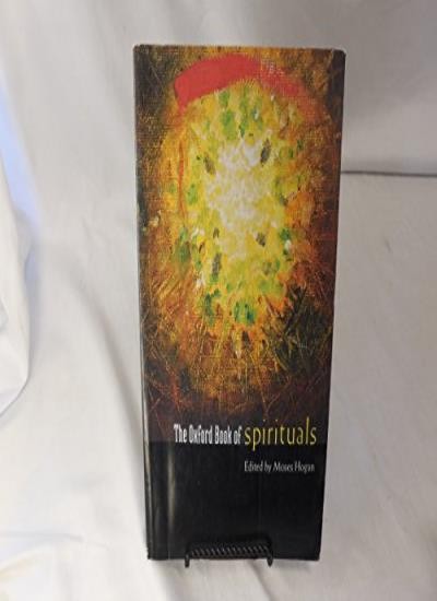 The Oxford Book of Spirituals: Vocal score,Moses Hogan