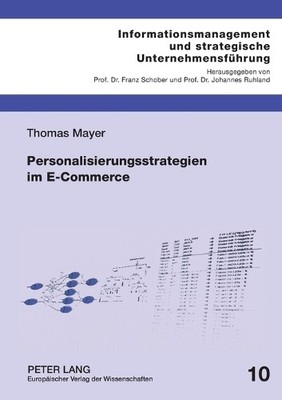 Thomas Mayer Personalisierungsstrategien im E-Commerce (Paperback) (UK IMPORT)