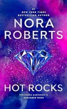 Hot Rocks - Paperback, by Roberts Nora - Acceptable