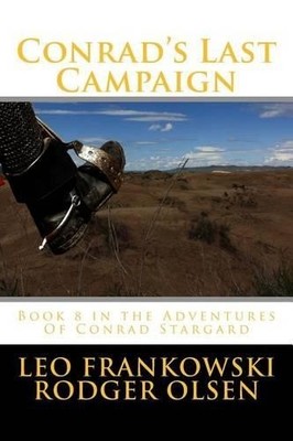 Rodger Olsen Conrad's Last Campaign (Taschenbuch)