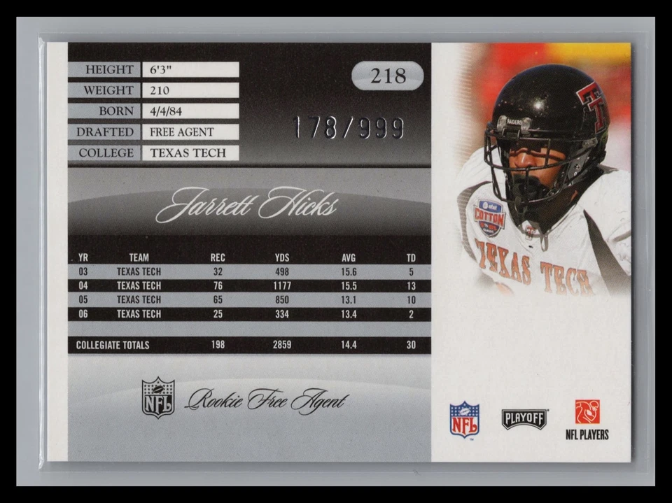 2007 Playoff Prestige #218 Jarrett Hicks #/999 Holo Foil Rookie RC TEXAS TECH - Image 2 of 2