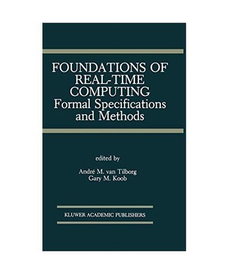 Foundations of Real-Time Computing: Formal Specifications and Methods
