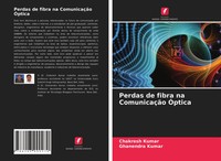 Perdas De Fibra Na ComunicaçãO ÓPtica Chakresh Kumar (U. A.) Taschenbuch 2021