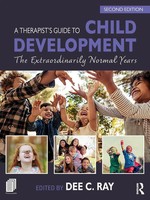 A Therapist's Guide To Child Development | The Extraordinarily Normal Years