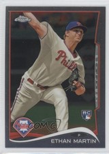 2014 Topps Chrome Ethan Martin #128 6pm