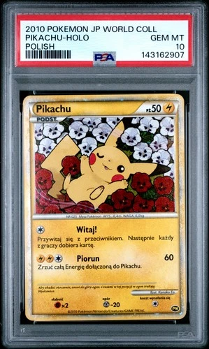 2010 POKEMON JAPANESE WORLD COLLECTION POLISH PIKACHU-HOLO PSA 10
