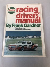 Castrol Motor racing drivers manual Frank Gardner.