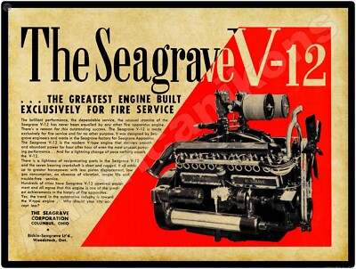 1952 Seagrave Fire Apparatus NEW Metal Sign: V-12 Engine - Columbus, Ohio