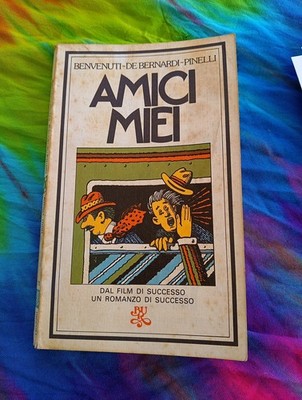 Roman Amici Miei 1 * Ausgabe BUR 1977 Rizzoli Benvenuti De Bernardi Pinelli