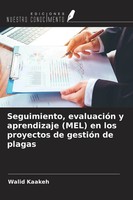 Seguimiento, EvaluacióN Y Aprendizaje (Mel) En Los Proyectos De GestióN De...