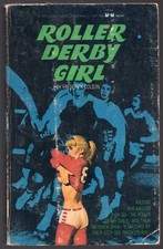 Roller Derby Girl Frederick Colson Vintage Sleaze Paperback GGA Pulp Good