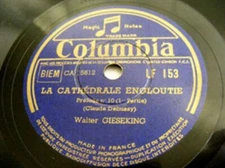 WALTER GIESEKING Columbia LF-153 PIANO 78 DEBUSSY "La Cathedral Engloutie" EX