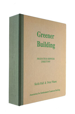 Grüneres Gebäude: Produkt- und Dienstleistungsverzeichnis von Keith Hall, Peter Warm