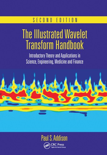 Illustrated Wavelet Transform Handbook - 2nd Edition