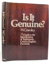 Is it Genuine?: Guide to the Identi..., Crawley, Willia