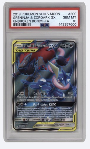 2019 POKEMON SUN & MOON UNBROKEN BONDS FULL ART/GRENINJA & ZOROARK GX PSA 10