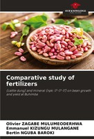 Comparative Study Of Fertilizers Olivier Zagabe Mulumeoderhwa (U. A.) Buch 2024