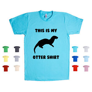 450 This is my Otter womens t-shirt funny animal lover rodent cute vintage retro 