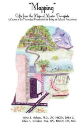 Mapping: A Course In The Theoretical Foundation For Being An Eclectic Pract...