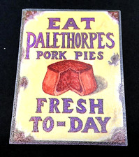 'Eat  Palethorpes Pork Pies' Uk Advertising Fridge Magnet Metal/Enamel