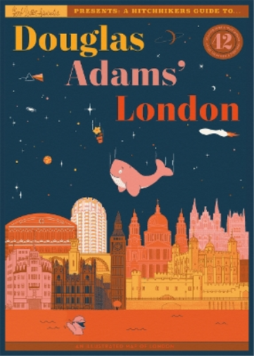 Yvette Keller Douglas Adams' London (Map)