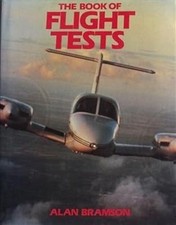 The Book Of Flight Tests:, Bramson, Alan, Used; Good Book