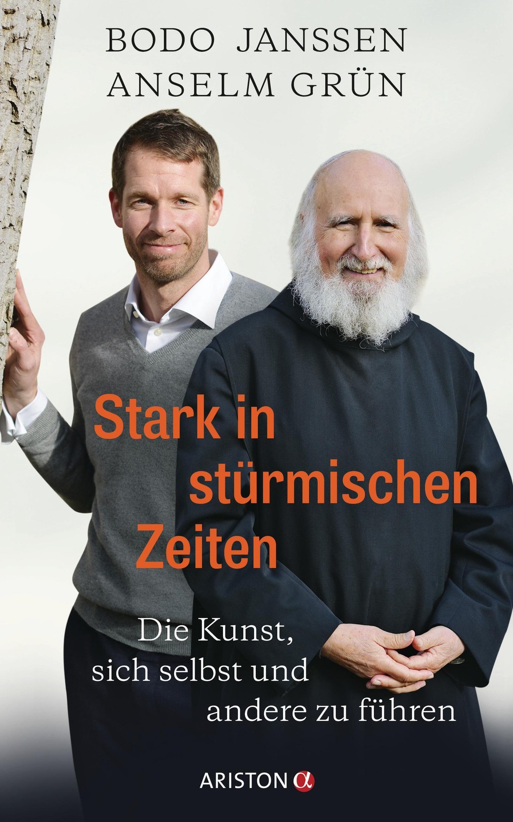 Stark in stürmischen Zeiten Bodo Janssen