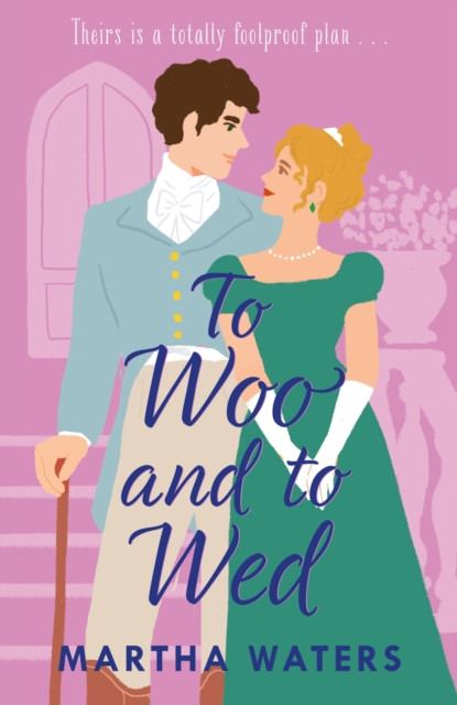 To Woo and to Wed by Martha Waters (Paperback Book)