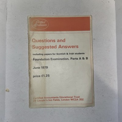 Certified Accountants Questions and Suggested Answers including papers June 1979