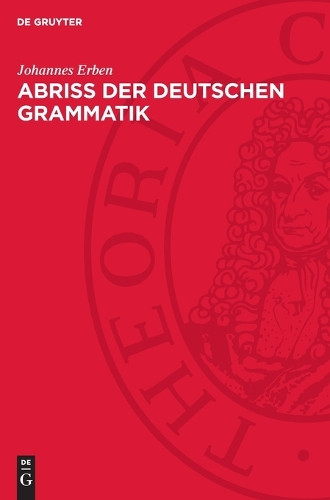 Johannes Erben Abriss Der Deutschen Grammatik (Copertina rigida)