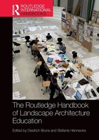 The Routledge Handbook Of Landscape Architecture Education Bruns (U. A.) Buch
