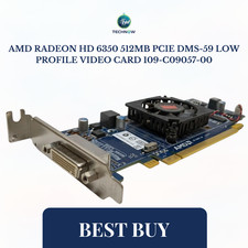 AMD Radeon HD 6350 512MB PCIe DMS-59 Low Profile Video Card 109-C09057-00